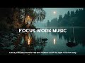 Deep Work Beats for Night Productivity &amp; Focus | Ambient Study Music | Relax &amp; Chill