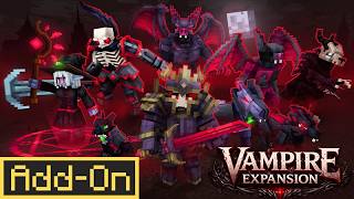 VAMPIRE EXPANSION ADDON Brings DARK POWERS & NEW ABILITIES to Minecraft Bedrock!