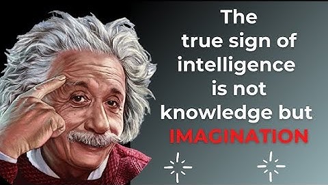Albert Einstein’s Genius: Imagination Over Knowledge!