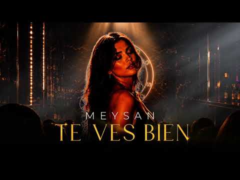Te Ves Bien | Meysan 🪩 (Visualizer) 