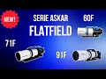 ASKAR 60F, 71F e 91F – Presentazione completa dei nuovi rifrattori apocromatici