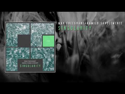 Max Freegrant & Kamilo Sanclemente - Singularity adlı videoyu YouTube'da izle Max Freegrant & Kamilo Sanclemente - Singularity adlı videoyu YouTube'da izle