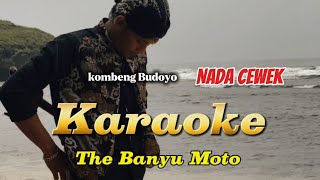 The banyu moto Karaoke piano nada cewek kombeng Budoyo