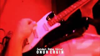 Duman - Senden Daha Güzel (Onur Ergin Remix)