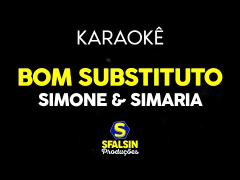 Video thumbnail for BOM SUBSTITUTO - Simone & Simaria