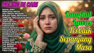 LAGU DANGDUT NOSTALGIA LEGENDARIS TEMBANG LAWAS TERBAIK | KUMPULAN LAGU PILIHAN PENGGEMAR LAWAS