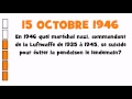 CEST ARRIVÉ LE 15 OCTOBRE 1946
