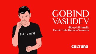 Download Lagu Gobind Vashdev, Hidup Minimalis Demi Cinta Kepada Semesta | Cultura MP3