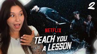 It Just Gets Better 🔥 TEACH YOU A LESSON 참교육| Ep. 2 Reaction!