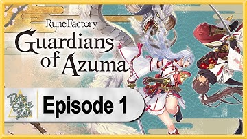 Rune Factory: Guardians of Azuma WALKTHROUGH PLAYTHROUGH LET