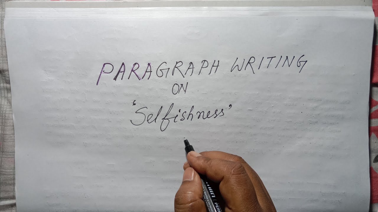 Paragraph Writing on Selfishness| Learn to write a paragraph easily with Sahaj English Tutorial|