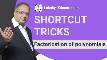 Factorization of polynomials Shortcut Trick : Vedic Maths