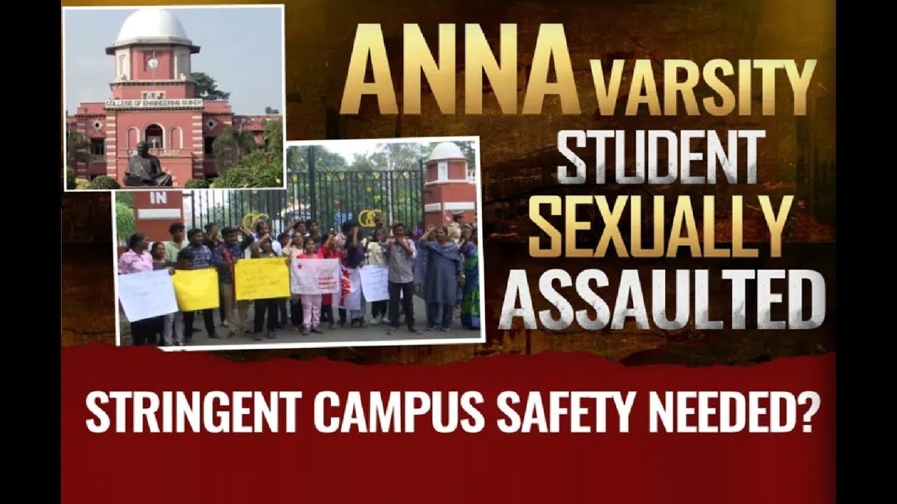 Inside Anna University's Insane Campus Culture