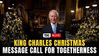 King Charles Christmas Message LIVE: Unity in Diversity Central | Christmas Message to Britain