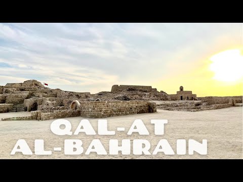 Qal'at Al - Bahrain( Bahrain Fort)