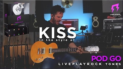 Kiss POD GO Liveplayrock Guitar tones with IRs #kiss #liveplayrock #line6podgo