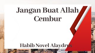 Inilah Bukti Allah Maha Pencemburu