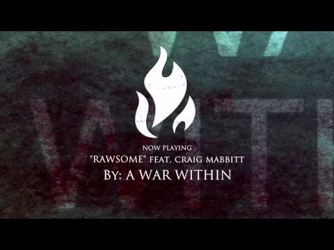 Rawsome ft. Craig Mabbitt