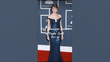 Your name your picture of Taylor Swift (Part 99) #swiftie #taylorswift  #fypシ