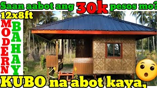 Saan aabot ang 30k pesos mo? Modern Bahay Kubo | House Designs Philippines