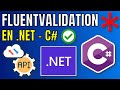 FluentValidation en Minimal APIs: Validación de Datos PROFESIONAL en C# y .NET (Paso a Paso) ✅