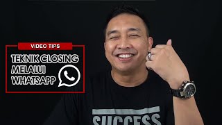 Tips Closing Melalui Whatsapp  Rizal Rashid