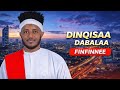 New Ethiopian Oromo Music Dinqisaa Dabalaa Finfinnee Official Video 2026 