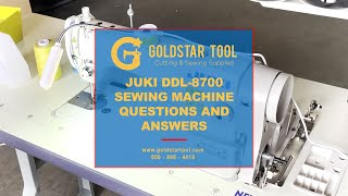 Juki DDL-8700 Questions and Answers - Goldstartool.com - 800-868-4419