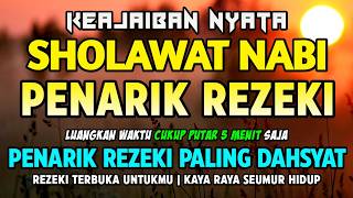 SHOLAWAT PENARIK REZEKI PALING DAHSYAT, Sholawat Nabi Muhammad SAW, SALAWAT JIBRIL PALING MERDU