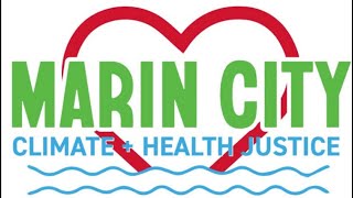 Marin City Climate Resilience and Health Justice