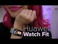 Huawei Watch Fit unboxing + smartwatch tour (BIG SCREEN YASSS!)