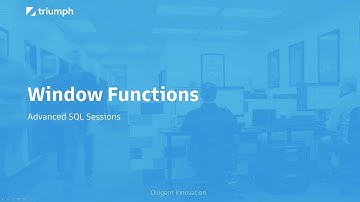 SQL Window Functions - Advanced SQL Sessions