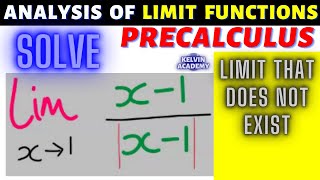 LIMIT FUNCTIONS THAT DOES NOT EXIST (WITH ABSOLUTE VALUE FUNCTION) IN PRECALCULUS