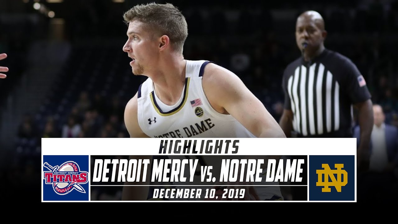 Detroit Mercy vs. Notre Dame Basketball Highlights (201920) Stadium YouTube