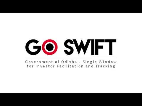 GO SWIFT - Government of Odisha - Single Window for Investor Facilitation and Tracking