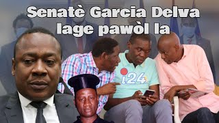 Senate Garcia Delva fè gwo deklarasyon sou asasina Jovenel Moise ak akizasyon ki pandye sou tet li