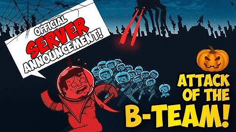 Attack of the B-Team SERVER Announcement! (feat. Skynode Pro Hosting!)