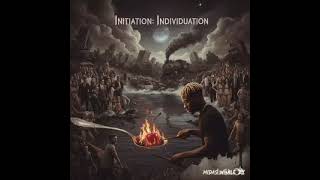 2.Uninitiated - Tariq Talef - Initiation: Individuation