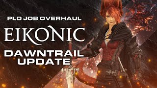 Eikonic - Dawntrail Update (Clive Mod for PLD) Animation & VFX for FFXIV