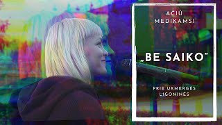 Bjelle - Be Saiko Prie Ukmergės Ligoninės