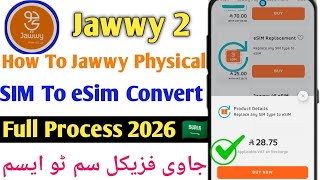 Jawwy Physical SIM to eSIM Transfer 2026 🇸🇦 | Jawwy SIM ko eSIM kaise banaye? 