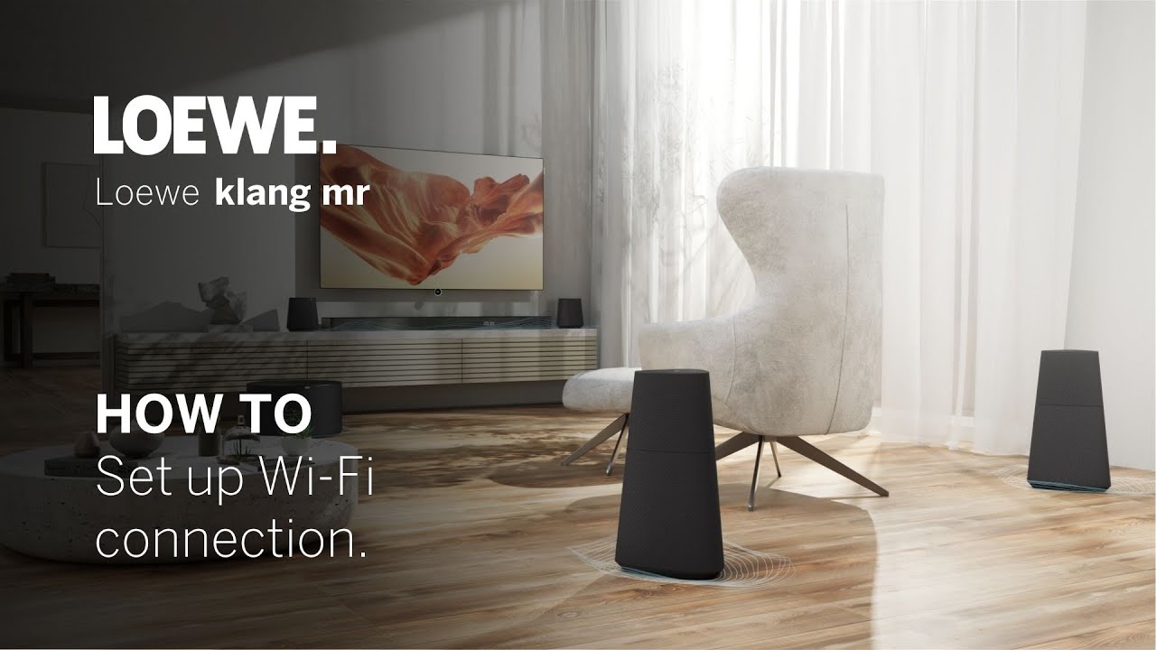 Loewe klang mr Audio Set Up WiFi Wireless Network Connection YouTube