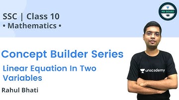 Concept Builder Series | Linear Equation In Two Variables | Maths | Rahul Bhati