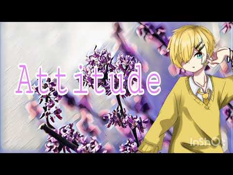 Attitude / ふうと【歌ってみた】【シクドリ】
