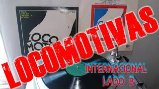 Locomotivas Internacional #vinil