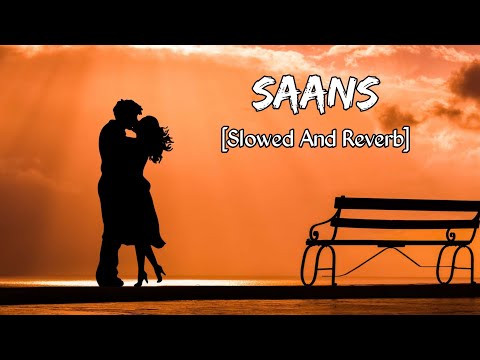 Saans [Slowed+Reverb] Mohit Chauhan, Shreya Ghoshal | lofi song | Asrar Beatz