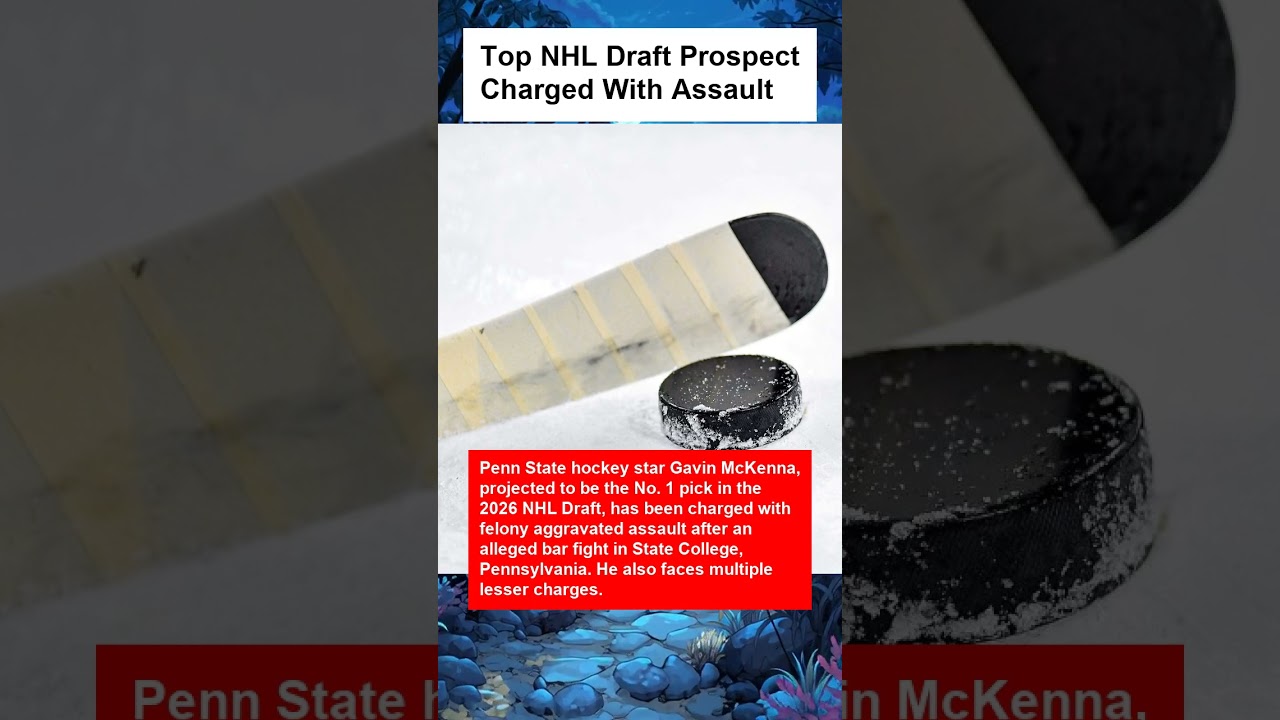 Top NHL Draft Prospect Charged With Assault