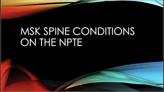 MSK Spine Diseases & Positioning on the NPTE - Updated with Audio screenshot 5