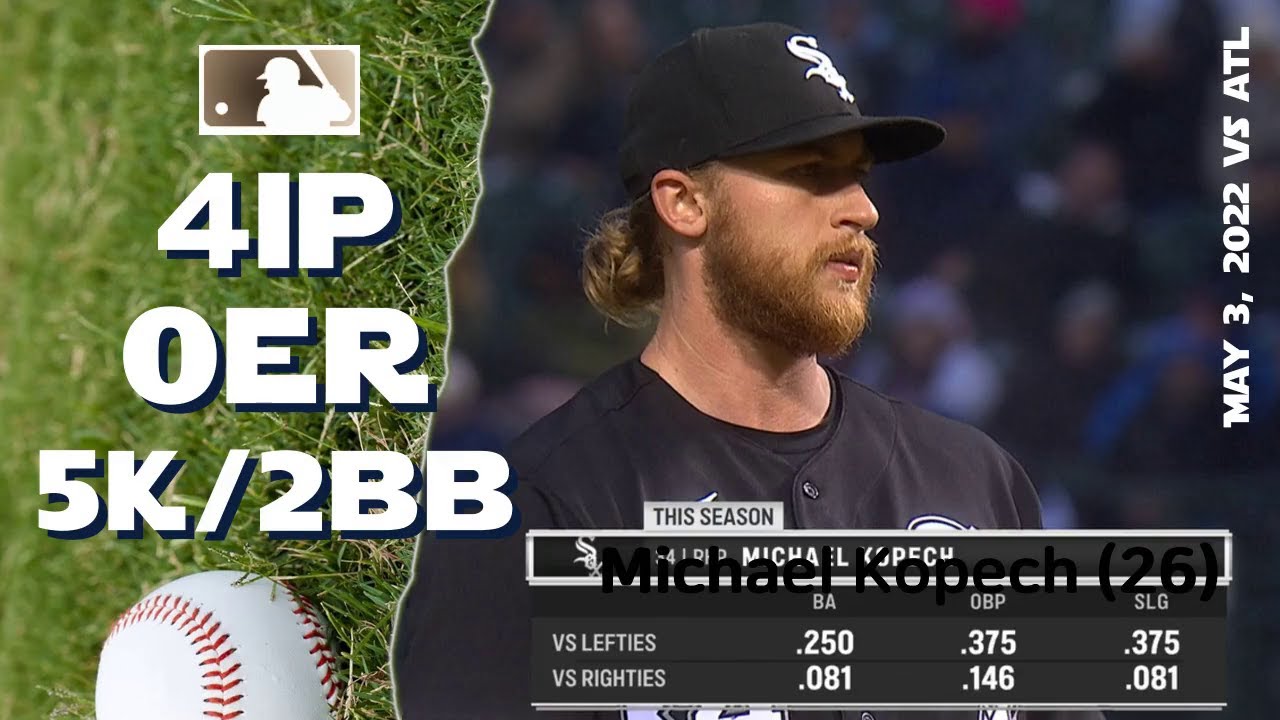 ⁣Michael Kopech | May 3, 2022 | MLB highlights