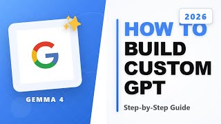How to Build a Custom GPT Alternative using Gemma-4